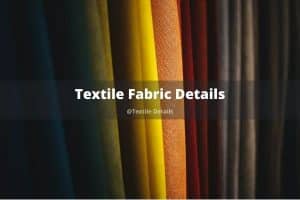 Textile Fabric Details