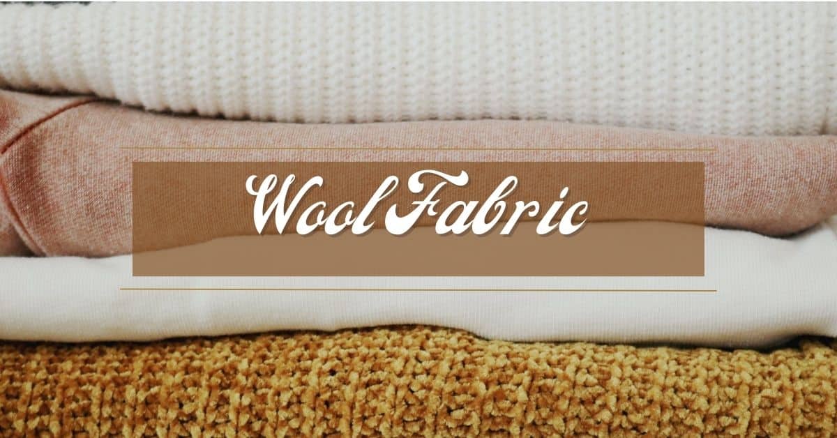 Wool Fabric
