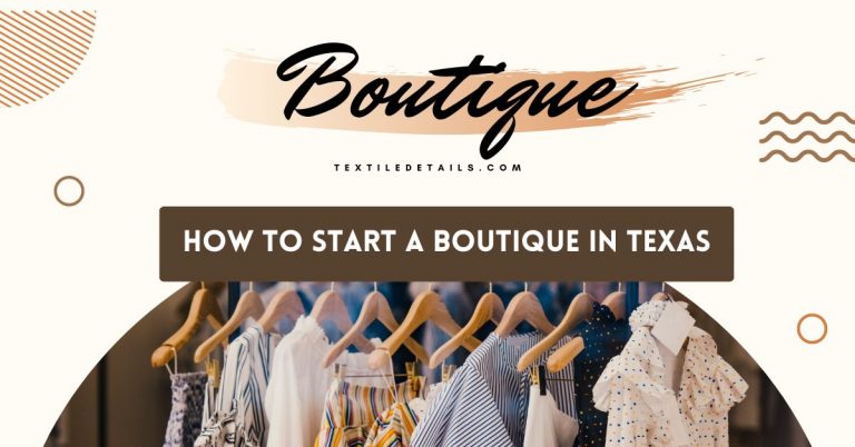 How to Start a Boutique in Texas