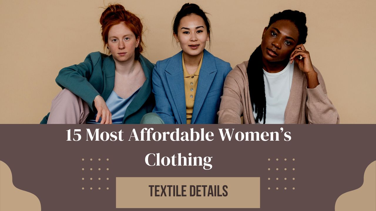 15 Most Affordable Women’s Clothing