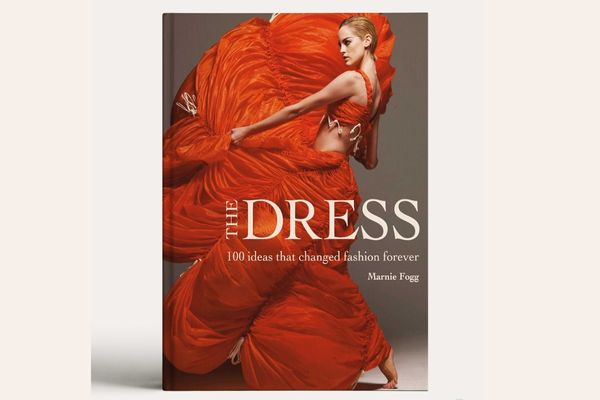 Best book for The Dress: 100 Ideas that Changed Fashion Forever, Marnie Fogg