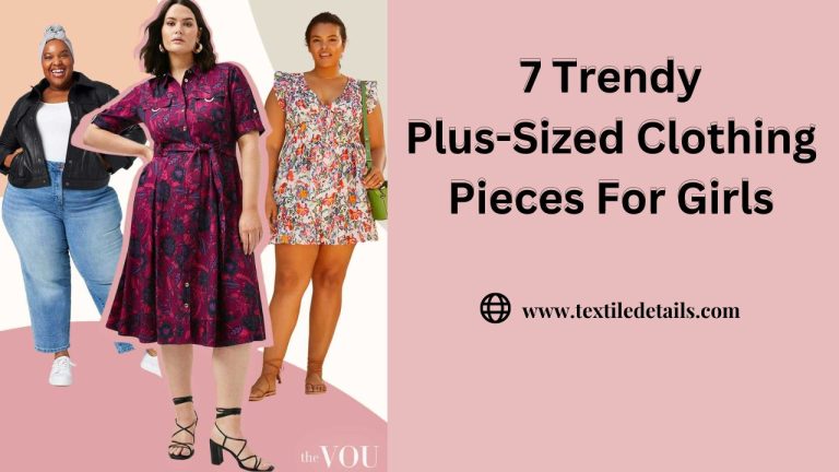 7 Trendy Plus-Sized Clothing Pieces For Girls