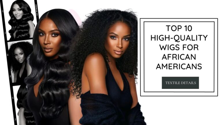 10 High Quality Wigs for African Americans 1