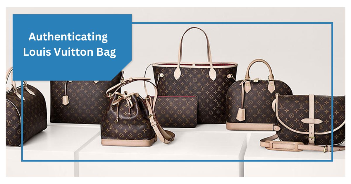 Is Authenticating Your Louis Vuitton Bag Worth Cost? 1 Is Authenticating Your Louis Vuitton Bag Worth the Cost?