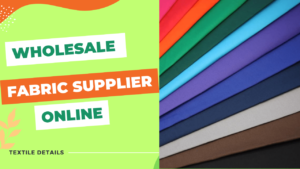 Wholesale Fabric Suppliers Online