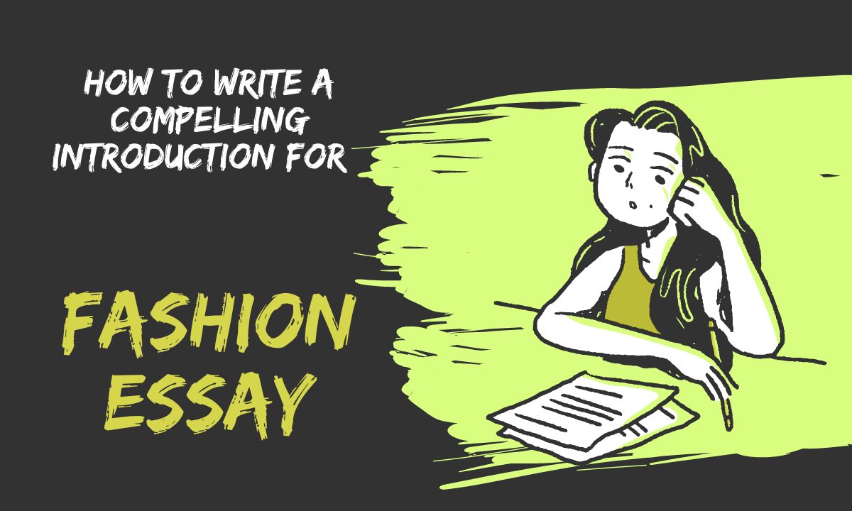How to Write a Compelling Introduction for a Fashion Essay