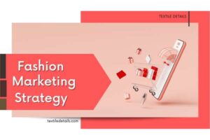 Fashion Marketing Strategy
