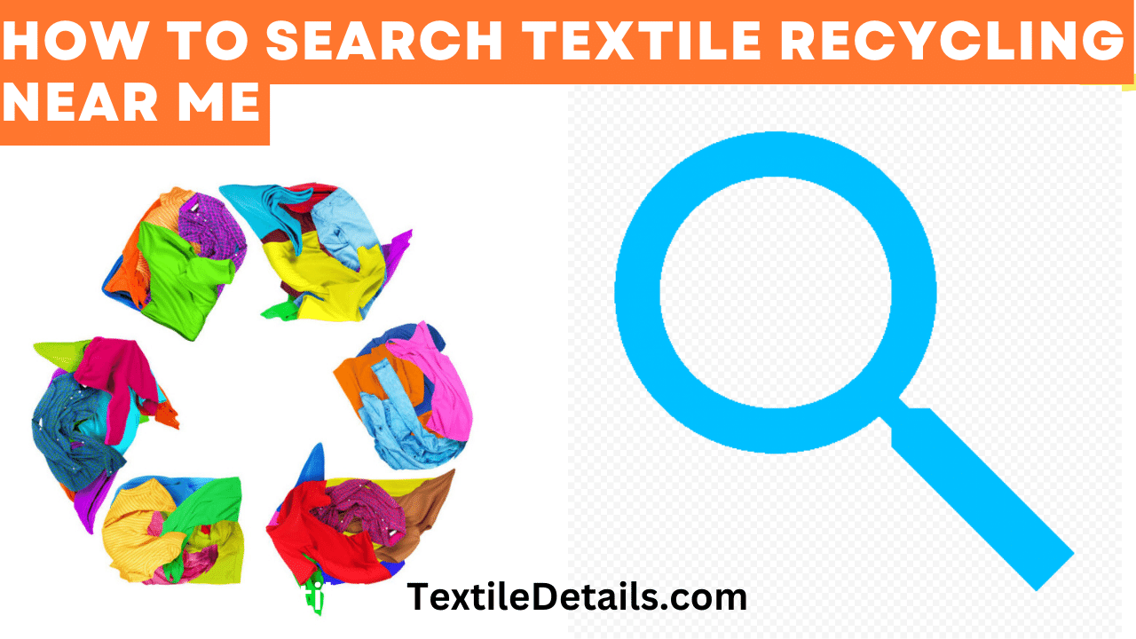 How to Search Textile Recycling Near Me