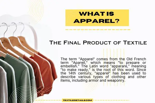 What is Apparel Apparel Definition