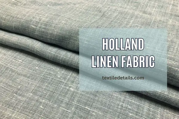 Holland Linen Fabric