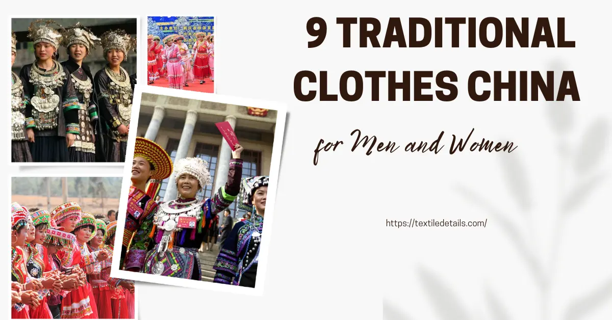 9 Traditional Clothes China for Men and Women 10 Traditional Clothes China for Men and Women