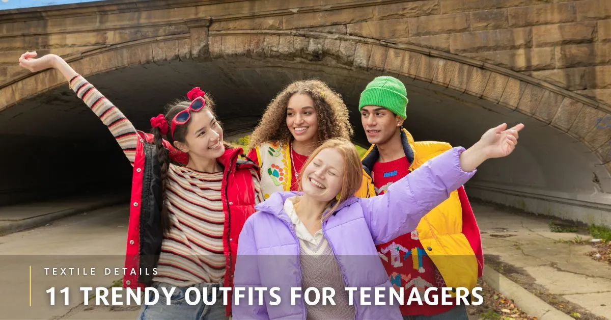 11 Trendy Outfits for Teenagers that You Haven’t Tried Yet 9 Trendy Outfits for Teenagers