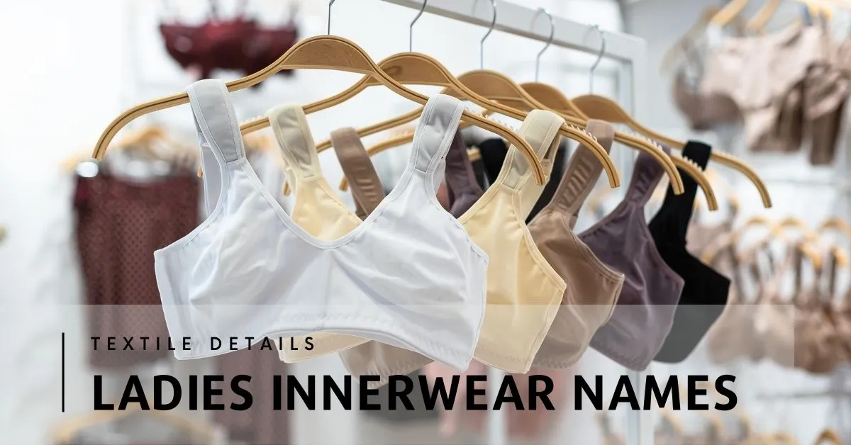 Ladies Innerwear Names with Pictures