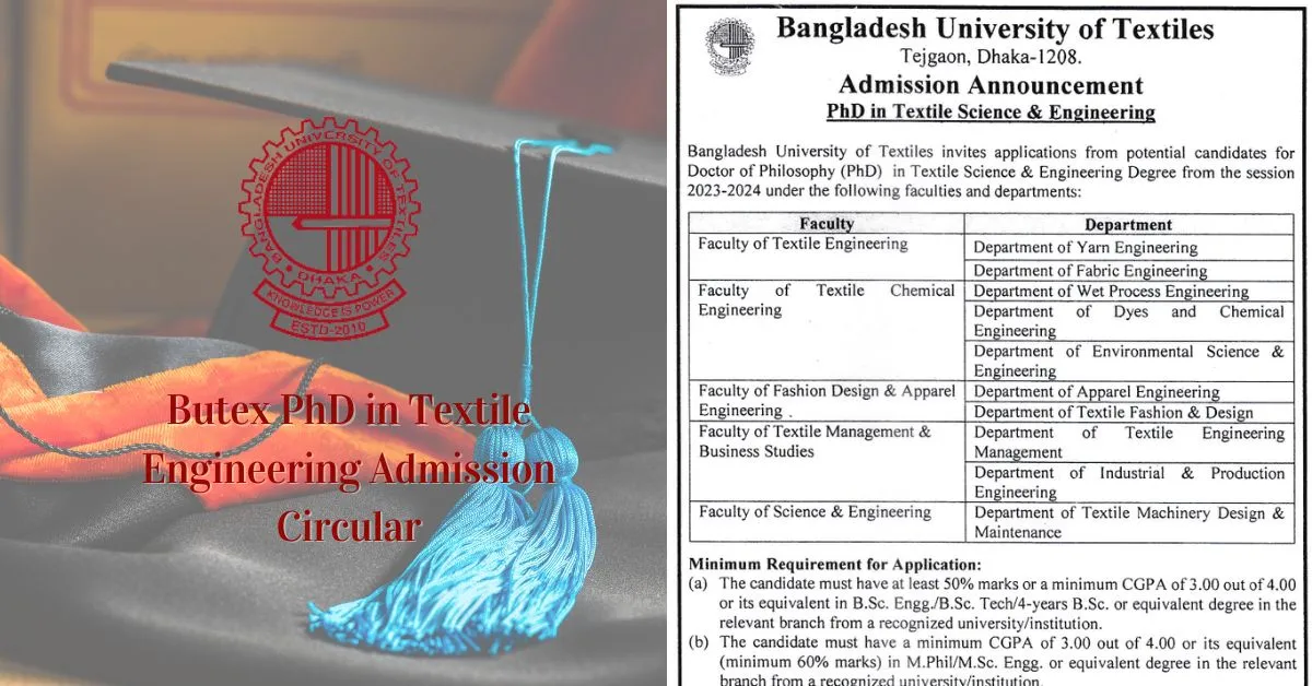 Butex PhD In Textile Engineering Admission Circular 2023 - Textile Details