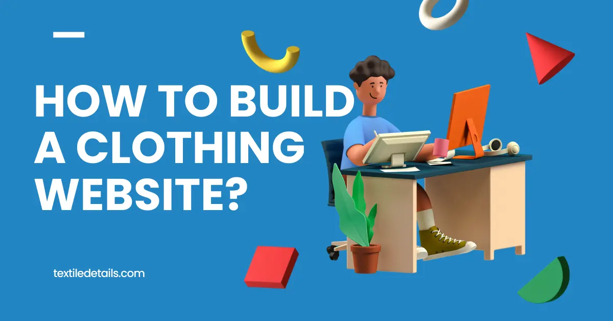 How to Build a Clothing Website