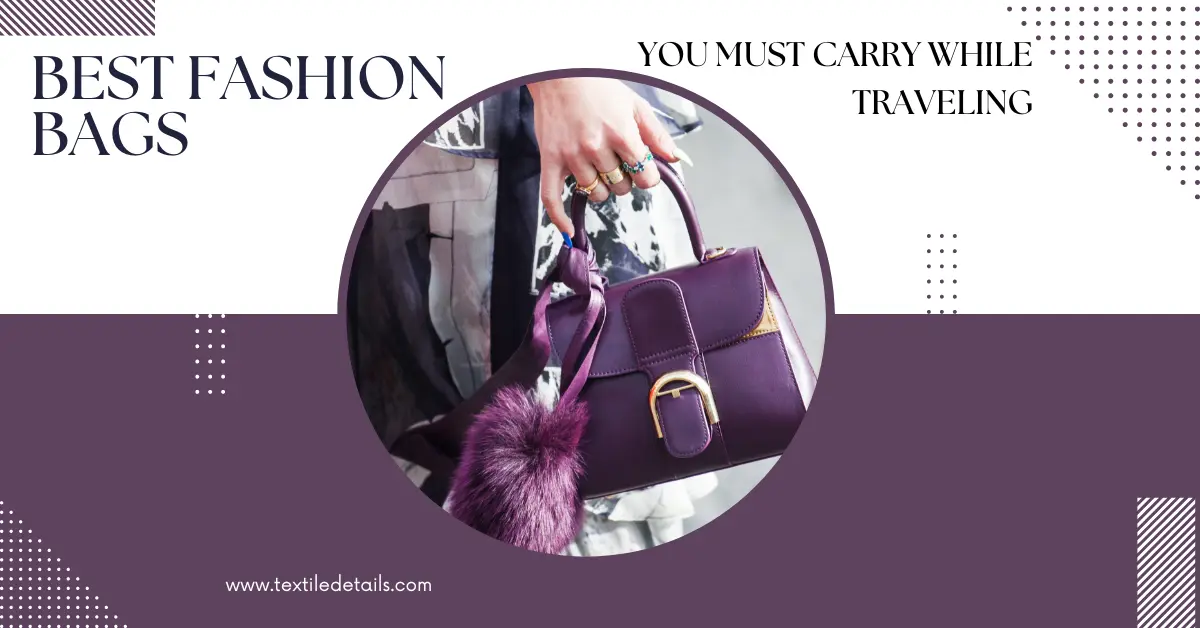 Best Fashion Bag