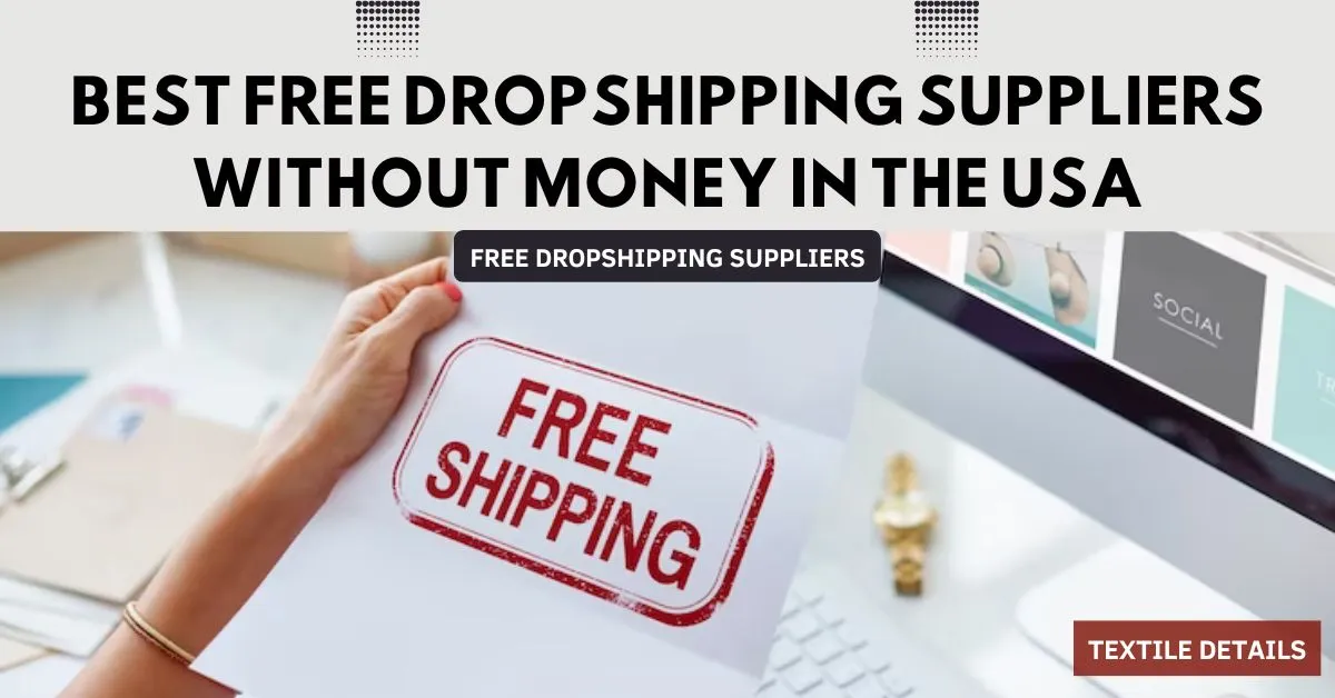 Best Free Dropshipping Suppliers Without Money in the USA