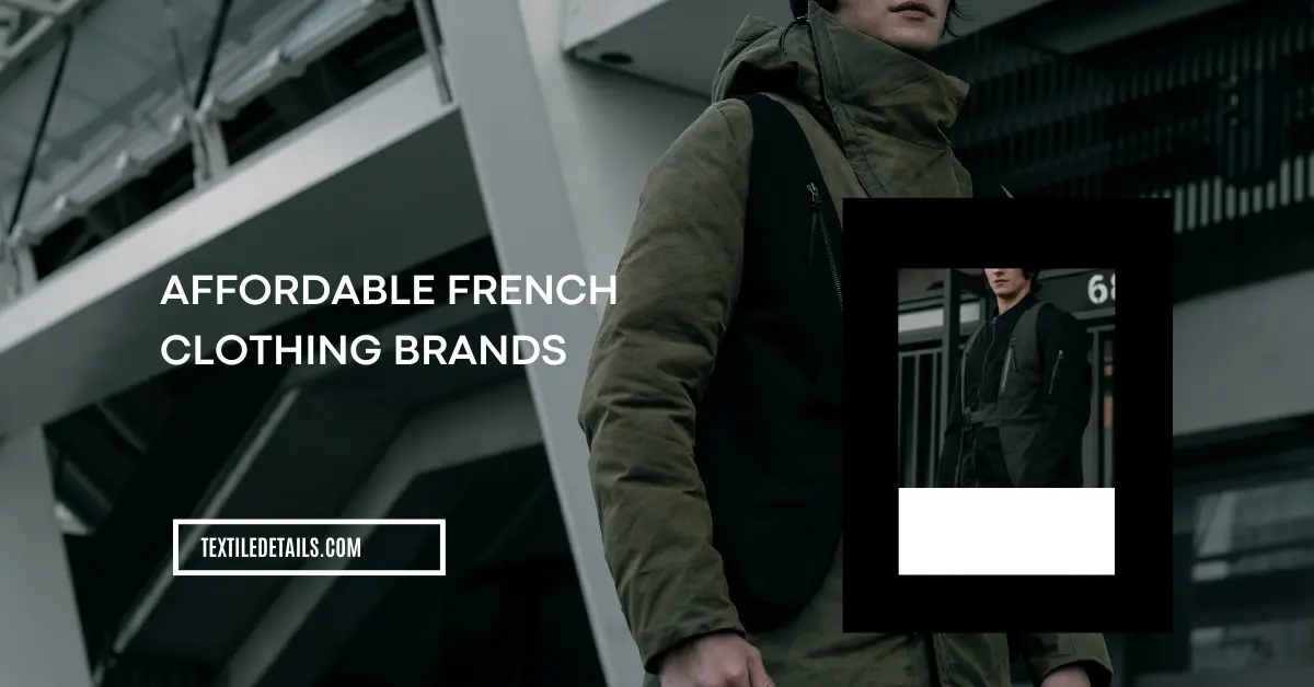 Affordable French Clothing Brands