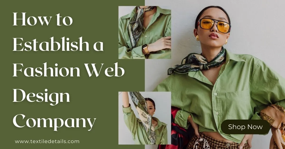 How to Establish a Fashion Web Design Company A Step-by-Step Guide