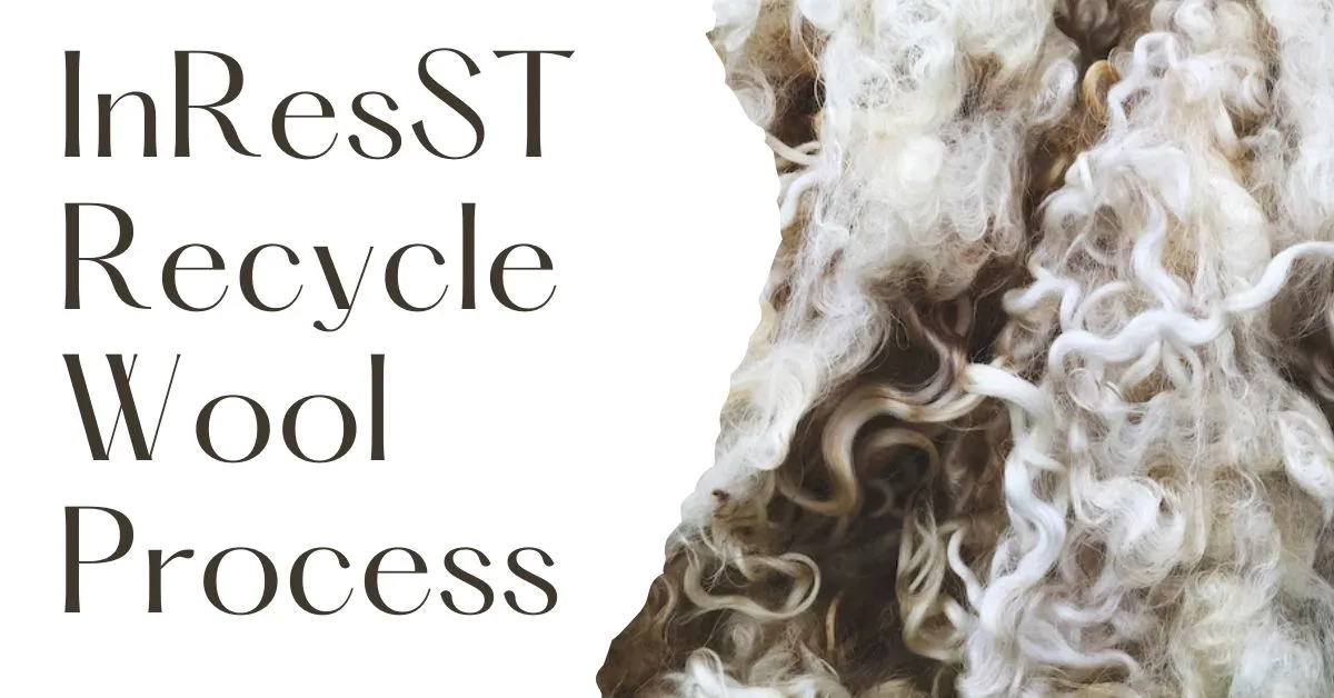 InResST Recycle Wool Process
