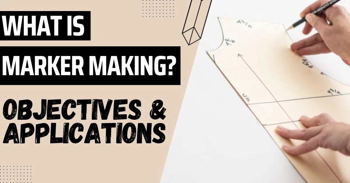 What is Marker Making Objective and Applications