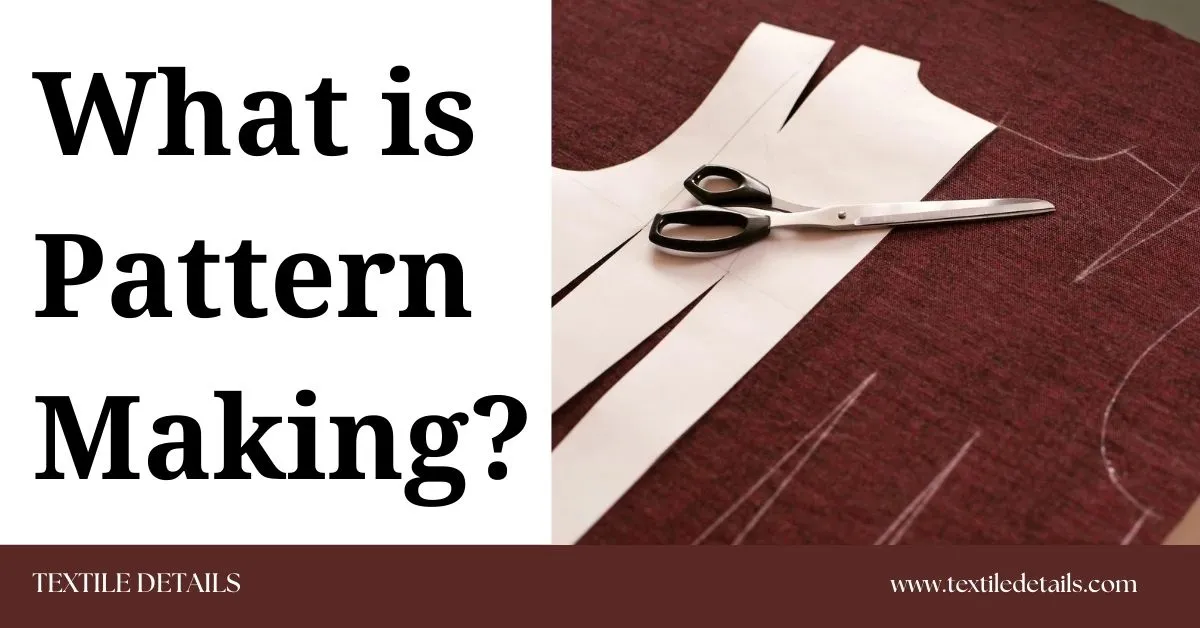 What is Pattern Making Everything Apparel Designers Should Know About