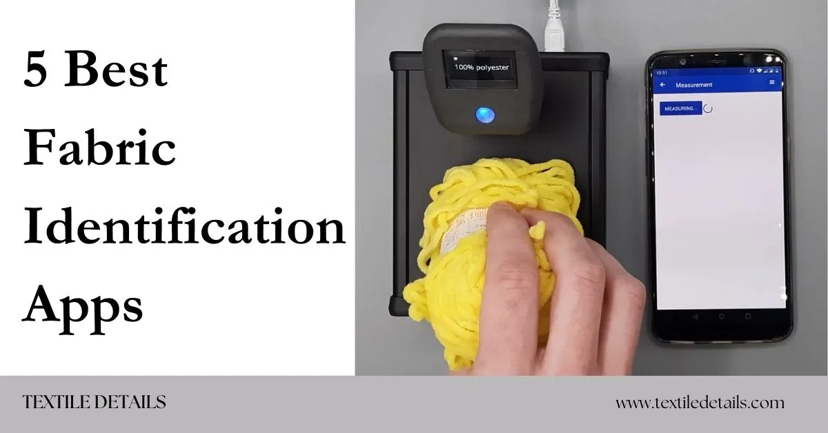 5 Fabric Identification Apps