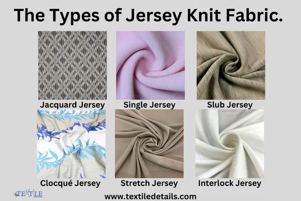 What is Jersey Knit Fabric? 3 The Types of Jersey Knit Fabric