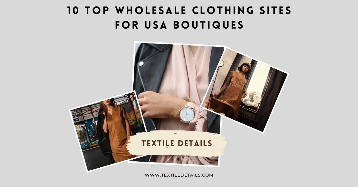 10 Top Wholesale Clothing Sites for USA Boutiques