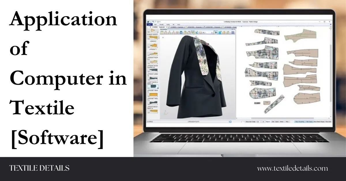 Application of Computer in Textile [Software]