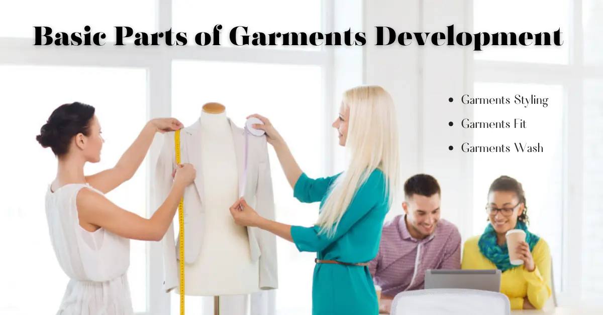 Basic Parts of Garments Development