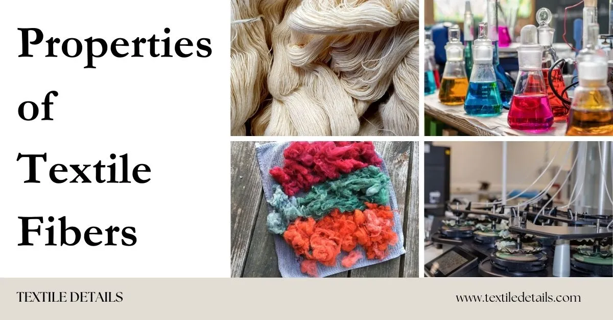 Properties of Textile Fibers