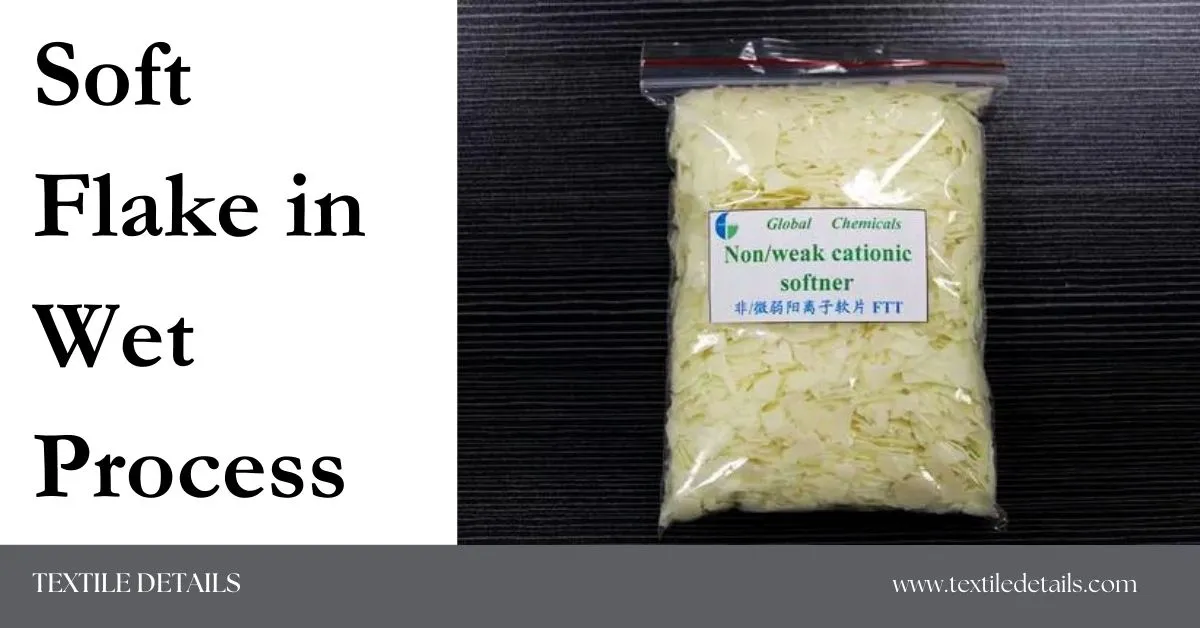 Soft Flake in Wet Process