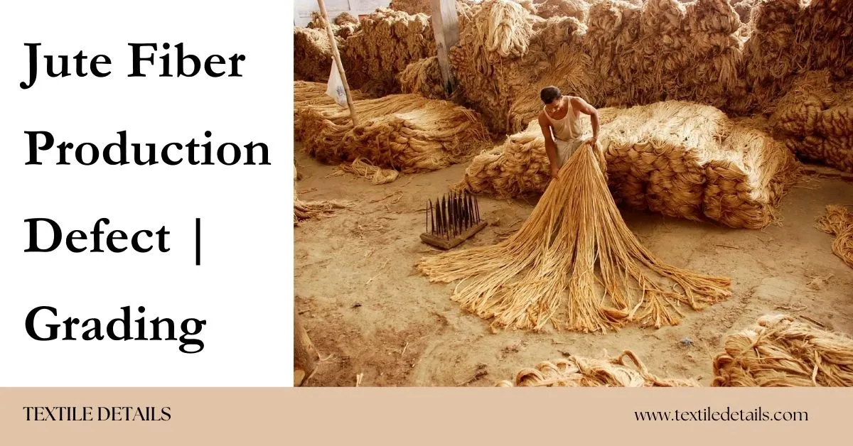 Jute Fiber Production Defect Grading