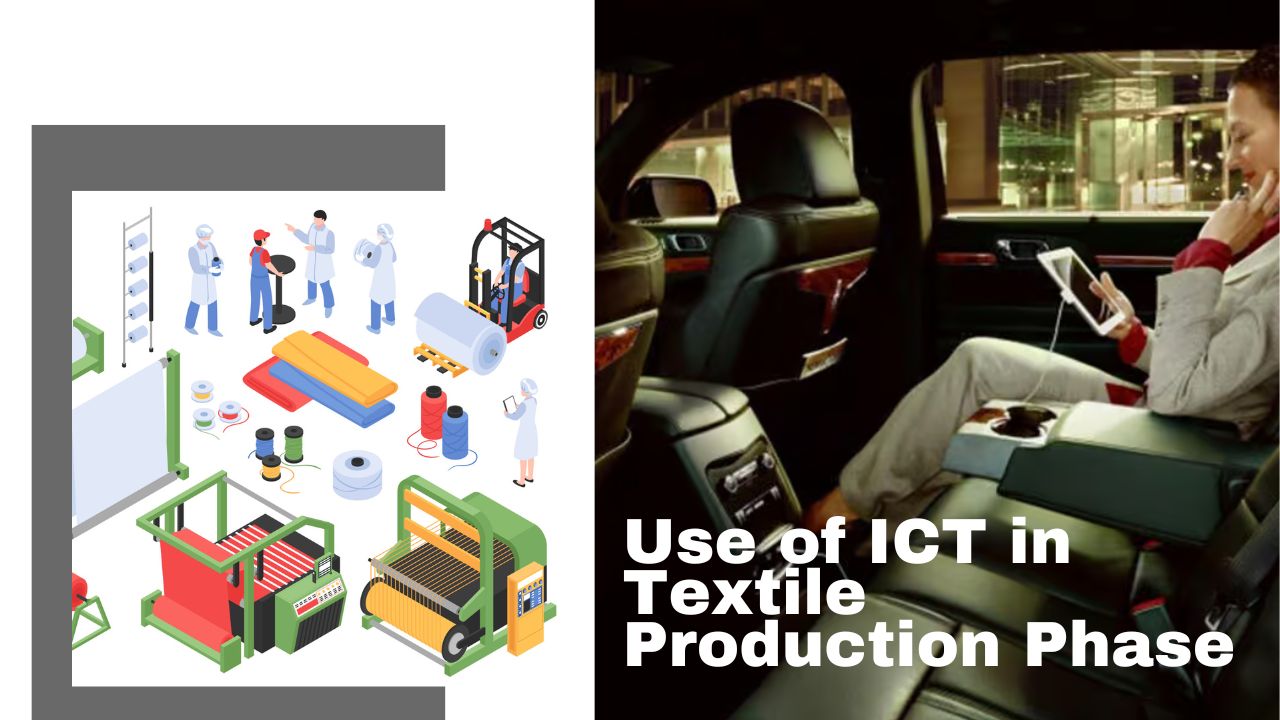 Use of ICT in Textile Production Phase 