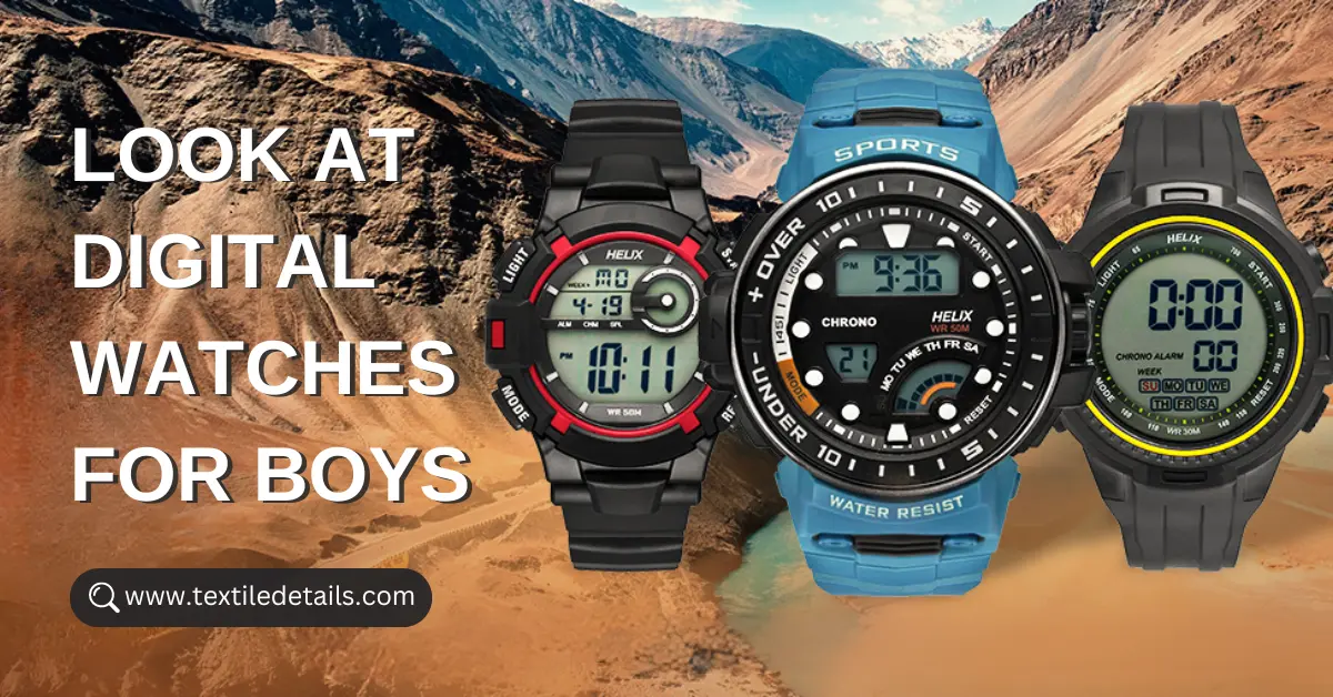 Look at Digital Watches for Boys