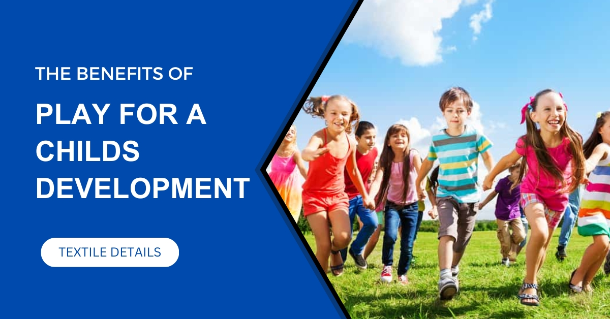 Benefits of Play for Child Development