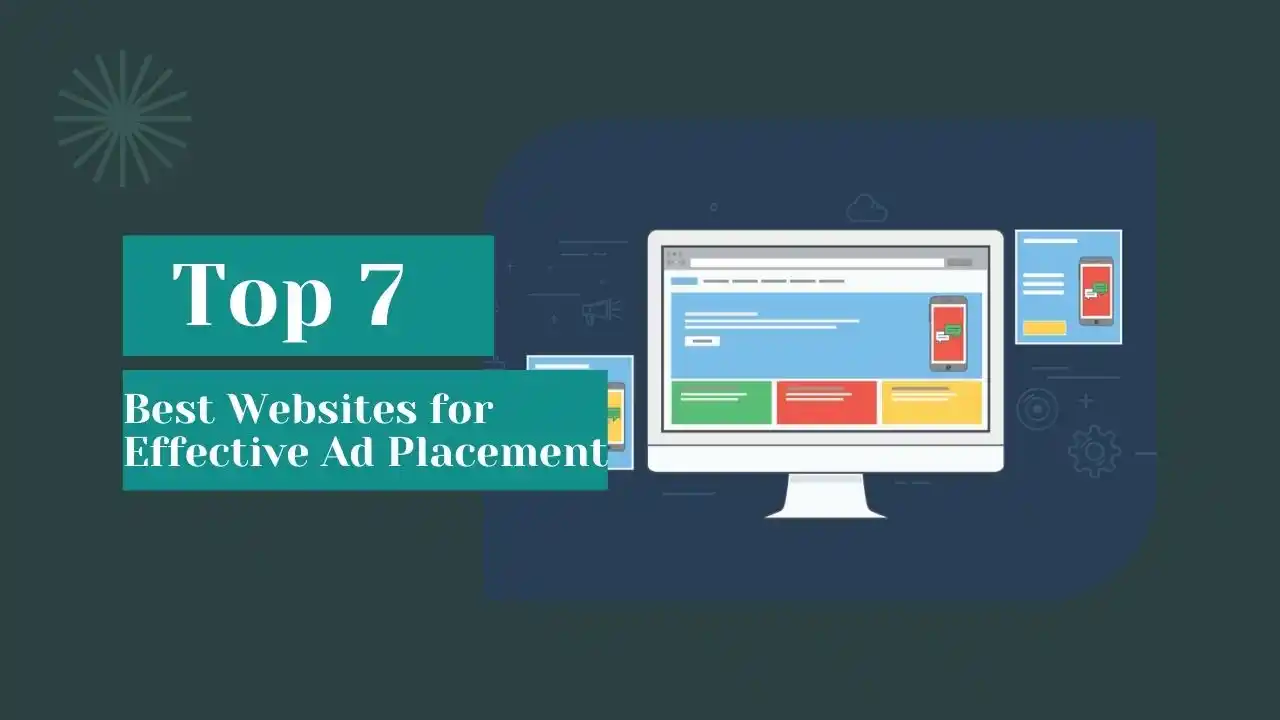 Banner Ads Placement: Top 7 Best Websites for Effective Ad Placement 9 Banner Ads Placement: Top 7 Best Websites for Effective Ad Placement