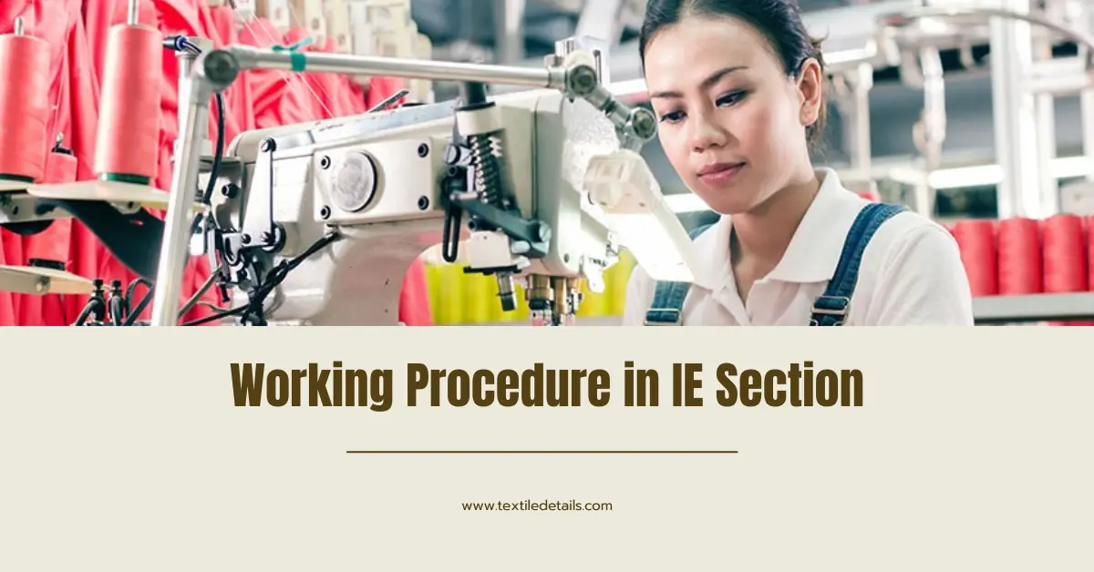 Working Procedure in IE Section