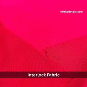 Interlock Fabric