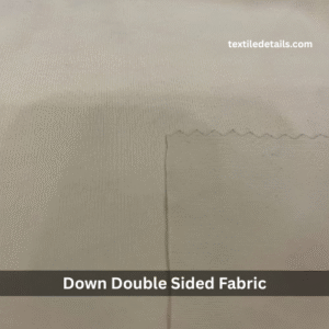 Full Down Double Sided Fabric