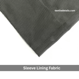 Sleeve Lining Fabric