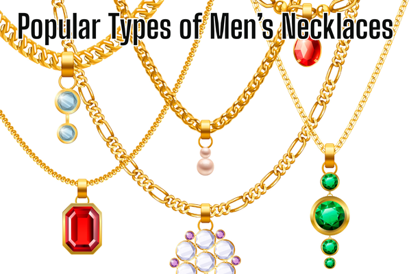Men Necklace Style Guide: Trends, Types & How to Wear Them Right 2 Popular Types of Men’s Necklaces