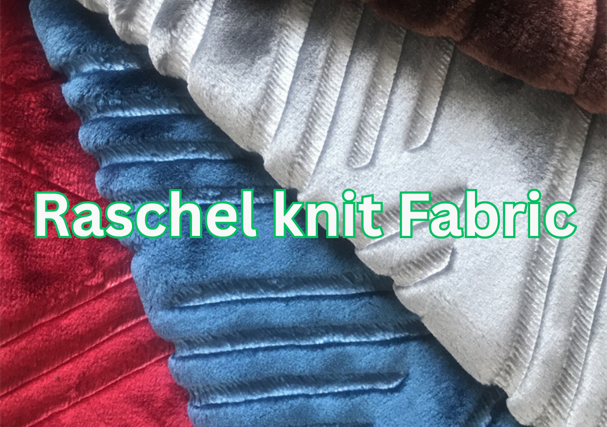 Raschel knit Fabric
