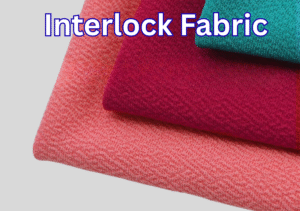 Interlock Fabric
