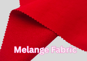 Mélange Fabric: Stylish, Durable & Versatile Material 3 Mélange Fabric