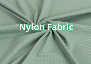 Nylon Fabric: Strong, Stretchy and Surprisingly Versatile 4 Nylon Fabric