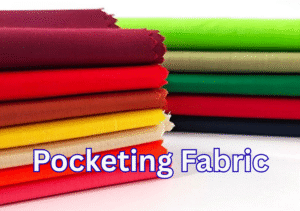 Pocketing Fabric