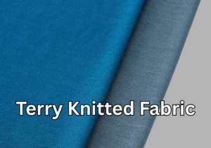 Terry Knitted Fabric