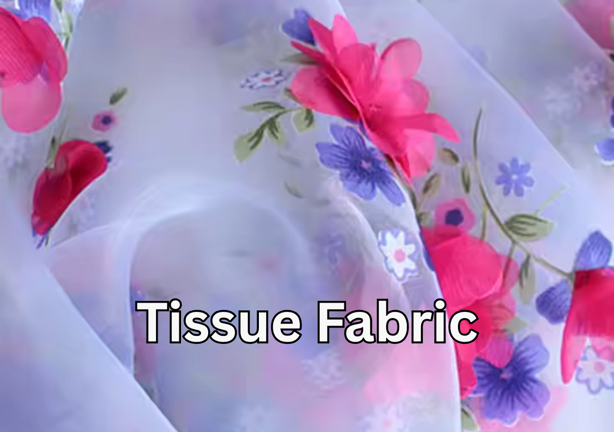 Tissue Fabric